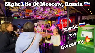 Indian 🇮🇳 Exploring Night Life In Moscow, Russia 🇷🇺 | Must Watch | Russia 🇷🇺 Trip Giveaway 🔥