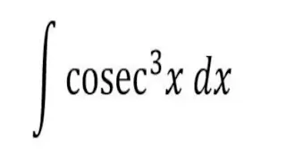 Integral of cosec x dx | integral cosec^3 x dx | integral of cosec^3 x | maths class 12th