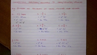 Converting Fractions and Decimals to Hours, Minutes and Seconds (By Calculator)