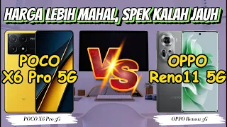 POCO X6 PRO vs OPPO Reno11 5G