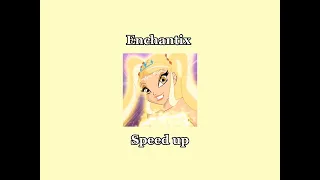 Winx Enchantix l Speed up