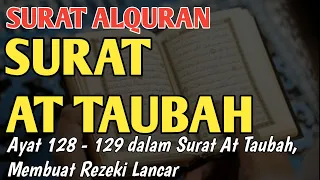 AMALAN SURAT AT TAUBAH AYAT 128-129