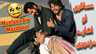 Musafari Aw Da Isharay Mazdoori || Musafarii Funny And Emotional Video || Bpv Star