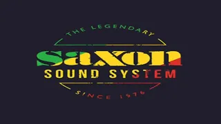 Official Saxon Studio ft Maxi Priest, Little John, Ranking Toyan, Captain Sinbad, and more 1983