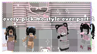 every pick me style ever part 2 (w ROBLOX SPEED DESIGN)