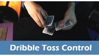 Card Control - Dribble Toss Control Tutorial