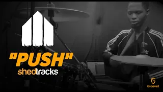 Drummer Push Drum cover ( Shedtracks and Adenuga Adedayo David) | Drum cam