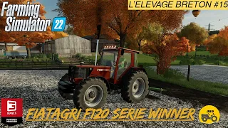 L' ELEVAGE BRETON #15-PRENDIAMO IL FIATAGRI F120 SERIE WINNER-Farming Simulator 22