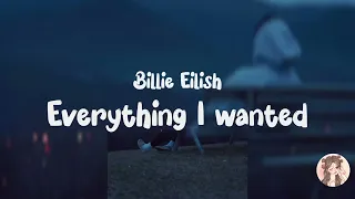 Billie Eilish - Everything I wanted (lyrics)