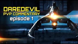 Eve Online - Daredevil PvP Commentary w/ zaqq