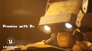 Unreal Engine 5  - 3D Animated Short Film "Promise with Dr." _Ver. English