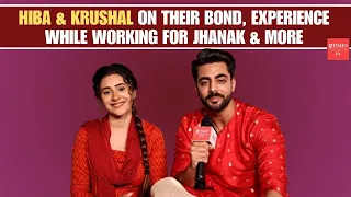 Hiba Nawab & Krushal Ahuja on working together for show Jhanak: It’s a blessing, we are bonding well