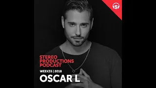 Chus & Ceballos - Stereo Productions Podcast 263 with Oscar L