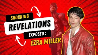 Unmasking Ezra Miller: 10 Hidden Secrets You Didn't Know