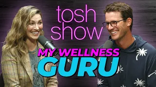 Tosh Show | My Wellness Guru - Rosie Acosta