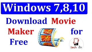 Where is Windows Movie Maker in Windows 10,8,7,8.1| How to download Movie Maker in pc or laptop free