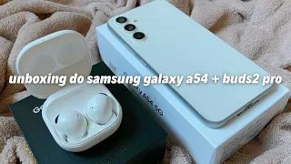 meu novo celular chegou!!! *samsung galaxy a54 + buds2 pro* (unboxing + configurações)