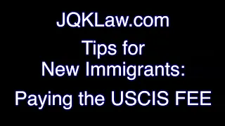 Tips for Paying the USCIS Fee After Getting an Immigrant Visa from an Embassy Green Card Interview