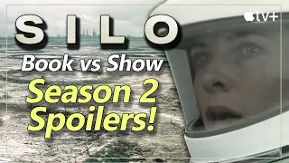 SILO - Season 2 Spoilers! Book vs Show Apple TV Plus Wool #Silo recap Hugh Howey