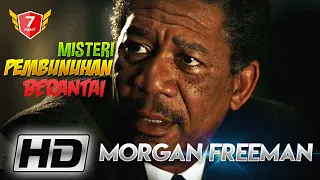 Teka-Teki Pembunuhan Berantai - 10 Film Morgan Freeman Tersukses dan Terbaik !!