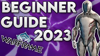 Warframe Beginners Guide 2023