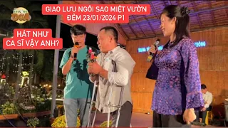 Giao lưu Ngôi Sao Miệt Vườn 23/1/2024 P1: Anh trai khuyết tật bán hàng rong hát như ca sĩ