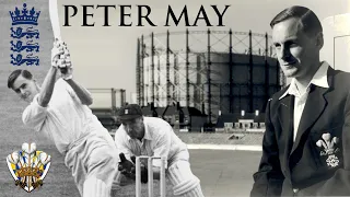 History of Peter May - British Cricket Personalities