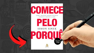 Comece Pelo Porquê I Resumo do Livro I Faculdade da Vida