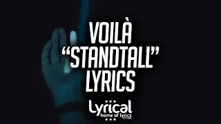 VOILÀ - Stand Tall Lyrics