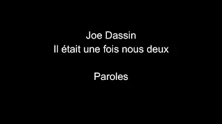 Joe Dassin-Il était une fois nous deux-paroles