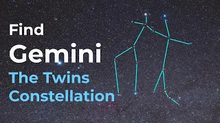 Finding Gemini the Twins Constellation in the Night Sky