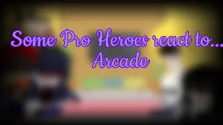 Some Pro Heroes react to Arcade {GCRV} A little requested {Part 1/3} Hero? Deku/AFO Dad AU