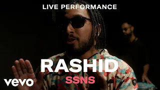 Rashid - SSNS (Live Performance) | Vevo