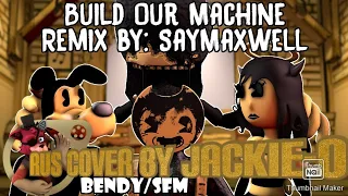 [SFM/BATIM] Build our machine Remix Rus Cover by Jackie-o.