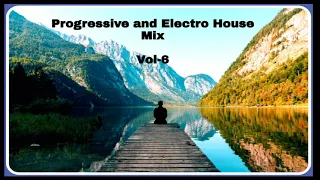 Best of Progressive And Electro House Mix Vol-6