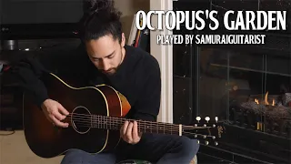 "Octopus's Garden" - played by samuraiguitarist (Beatles Cover)