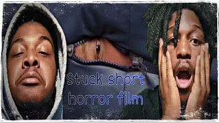 DaDropouts react to Horror Short Film "STUCK" | ALTER