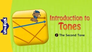 Introduction to Tones 2: The Second Tone | Chinese Pinyin | Chinese | By Little Fox