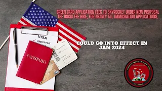 KMES Update Green Card Application Fees to Skyrocket Under New Proposal effect in Jan 2024