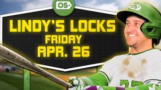 MLB Picks for EVERY Game Friday 4/26 | Best MLB Bets & Predictions | Lindy's Locks