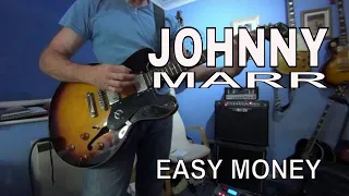 Easy Money - Johnny Marr - guitar cover