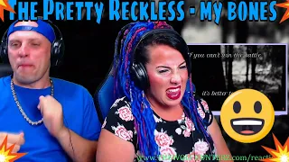 The Pretty Reckless - my bones VIDEO with lyrics | THE WOLF HUNTERZ REACTIONS