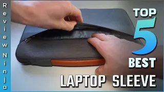 [Top Picks] 5 Best Laptop Cases and Sleeves of 2023 | Perfect for Everyday Carry