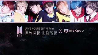 BTS - FAKE LOVE : LYRICS [English Subs + Romanization]