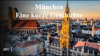 München - Eine kurze Geschichte