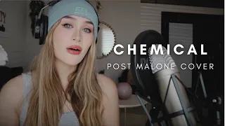 "Chemical" by Post Malone | Cover