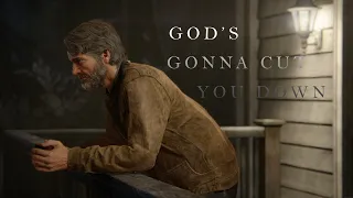 The Last of Us - God's gonna cut you down (PT-BR)