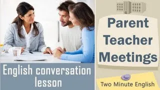 Parent Teacher Meetings - English Meeting Conversation