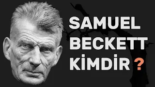 Absürd Tiyatro'da bir öncü: Samuel Beckett Kimdir?