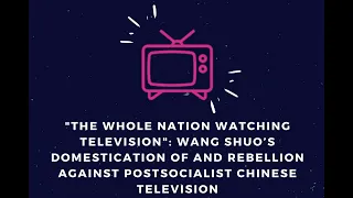 “The Whole Nation Watching Television”